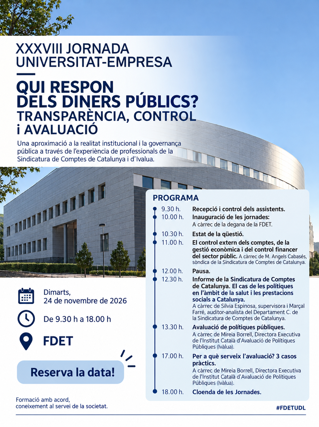 24 novembre Jornada Universitat-Empresa_ Qui respon pe ls diners publics
